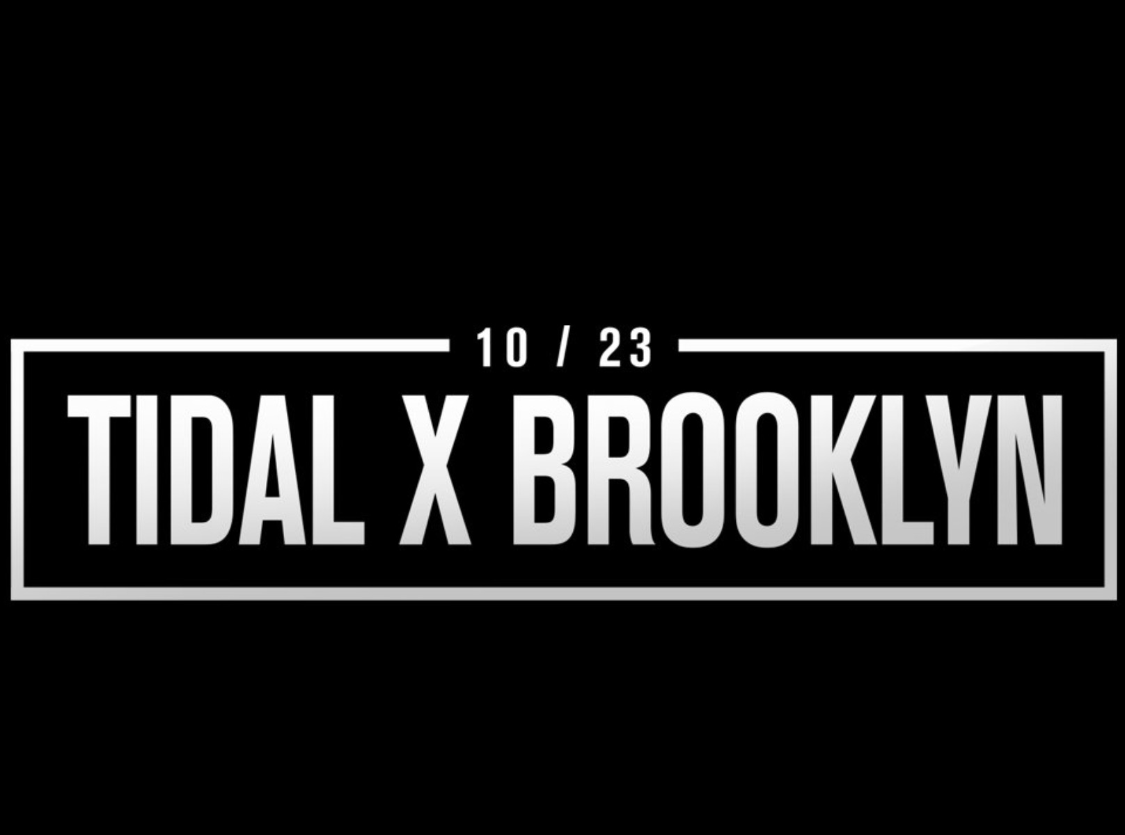 TIDAL Announces Date For Fourth Annual TIDAL X: BROOKLYN Benefit Concert